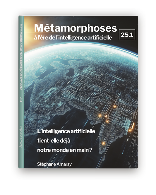 1.2 - Métamorphoses à l'ère de l'IA 25.1
